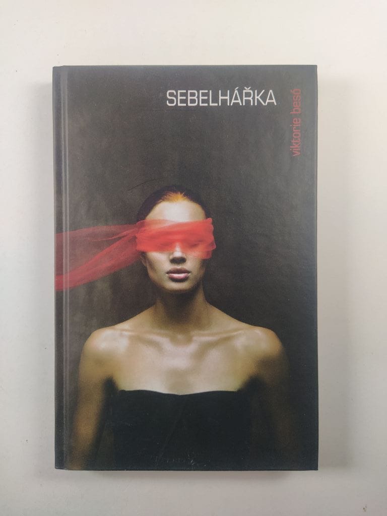Sebelhářka Bez obalu (2013)