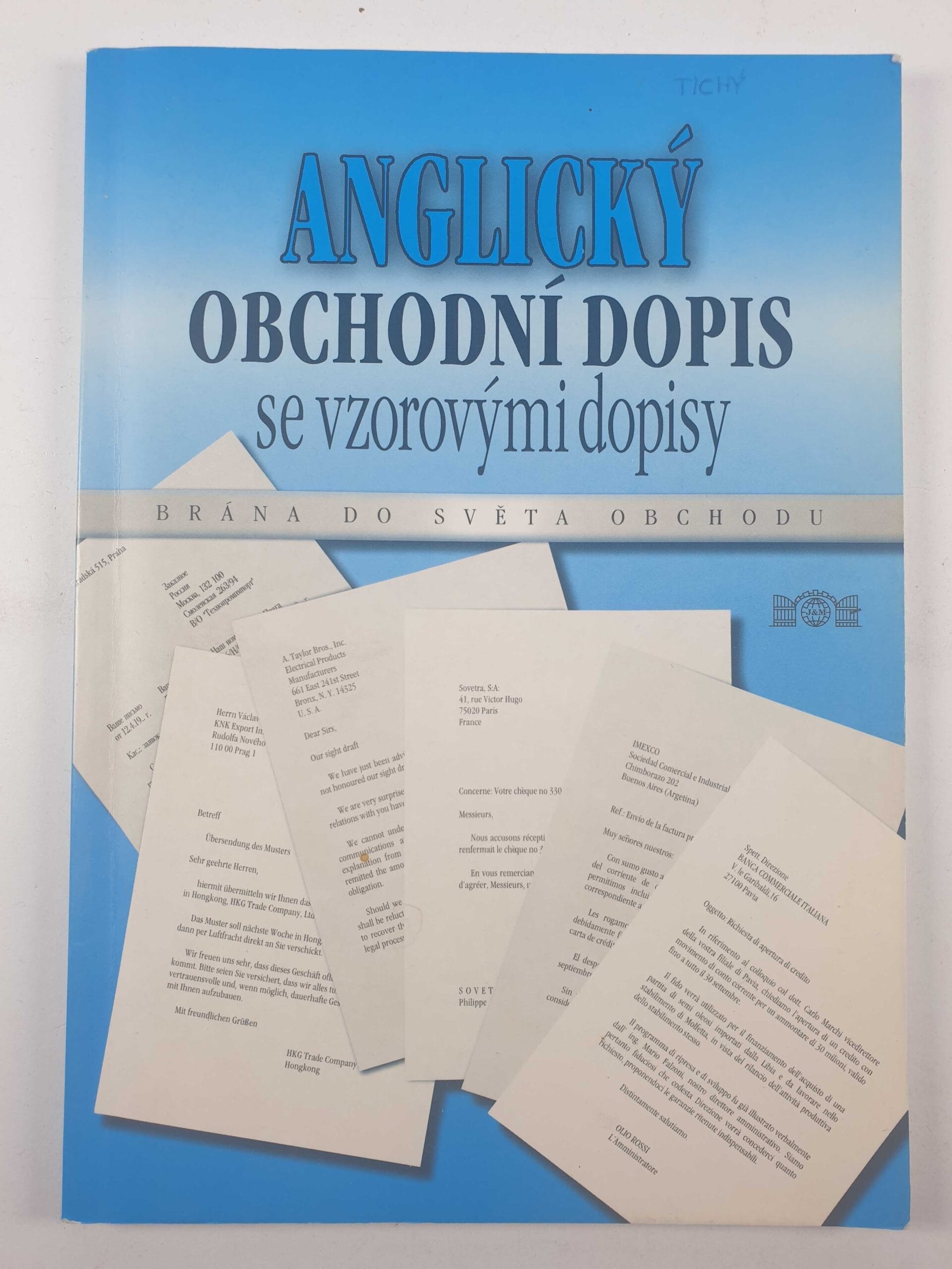 Anglický obchodní dopis se vzorovými dopisy Měkká (1999)