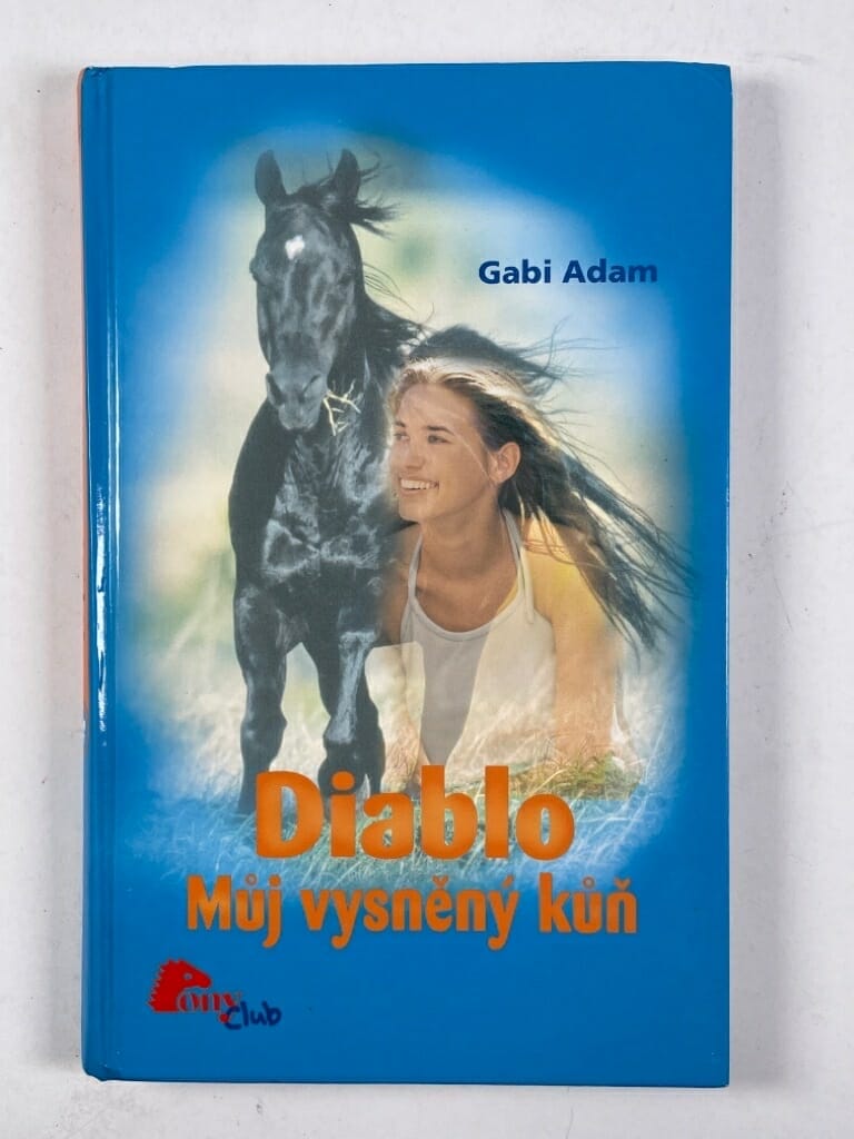 Diablo: Můj vysněný kůň (1) Pevná (2005)