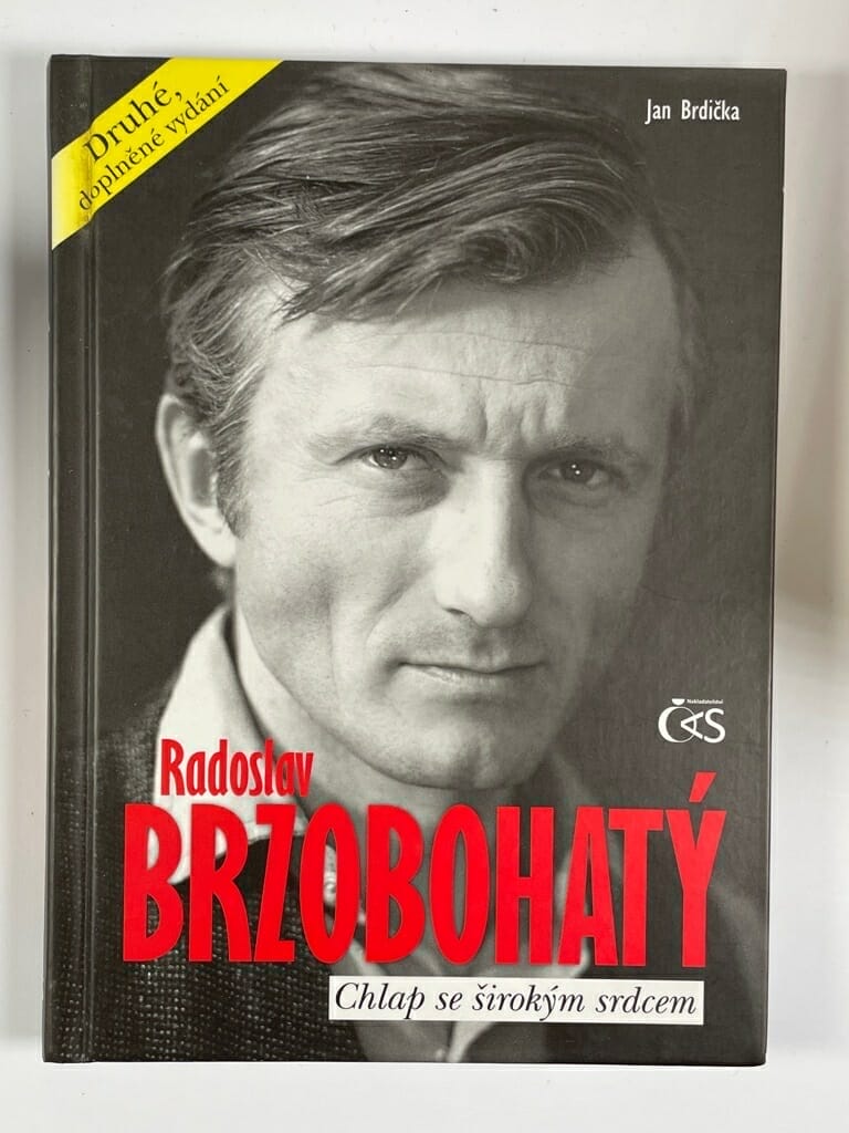 Levně Radoslav Brzobohatý: chlap se širokým srdcem Pevná (2012)