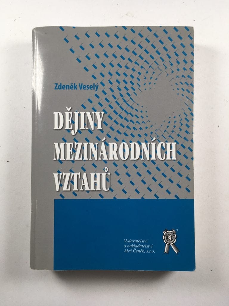 Levně Dějiny mezinárodních vztahů Pevná