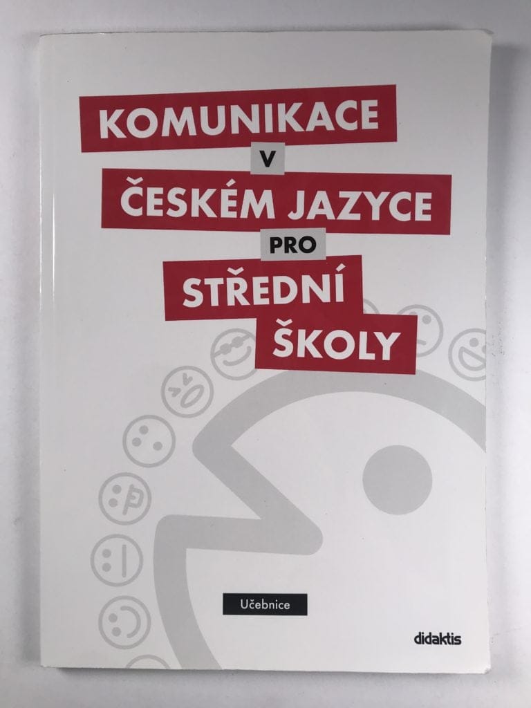 Levně Komunikace v českém jazyce pro střední školy Měkká (2013)