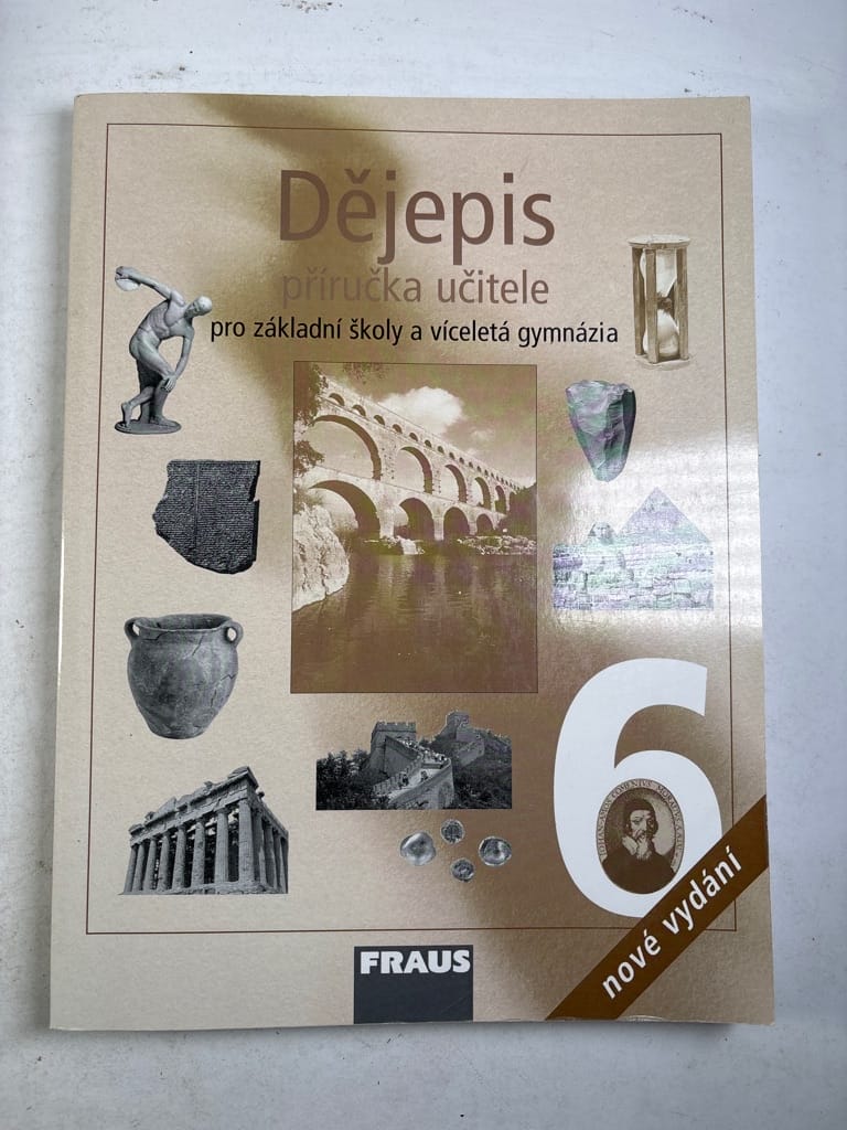 Levně Dějepis 6: příručka učitele - pro základní školy a víceletá gymnázia