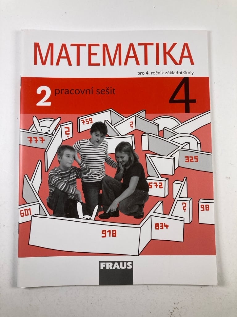 Matematika: Pracovní sešit 2 - pro 4. ročník základní školy