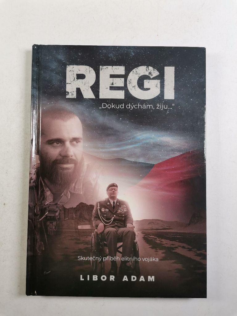Levně Regi: Skutečný příběh elitního vojáka