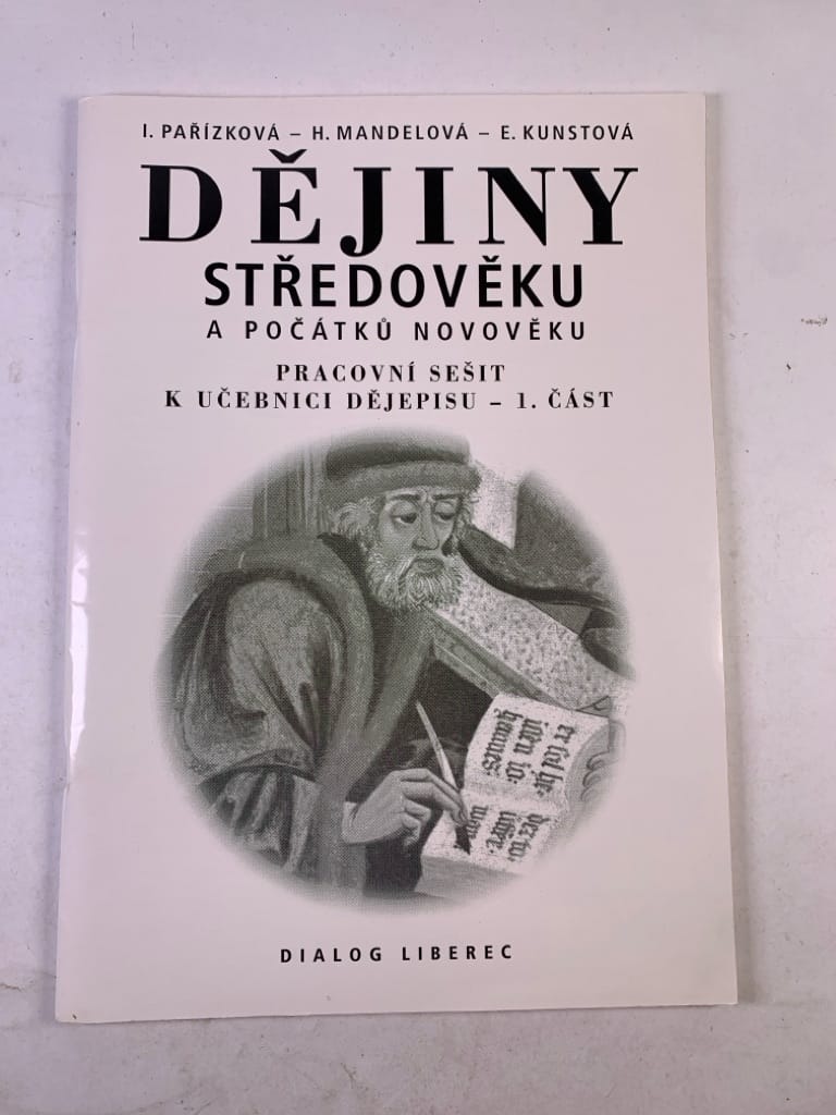 Levně Dějiny středověku a počátku novověku, pracovní sešit k učebnici dějepisu (1. část)