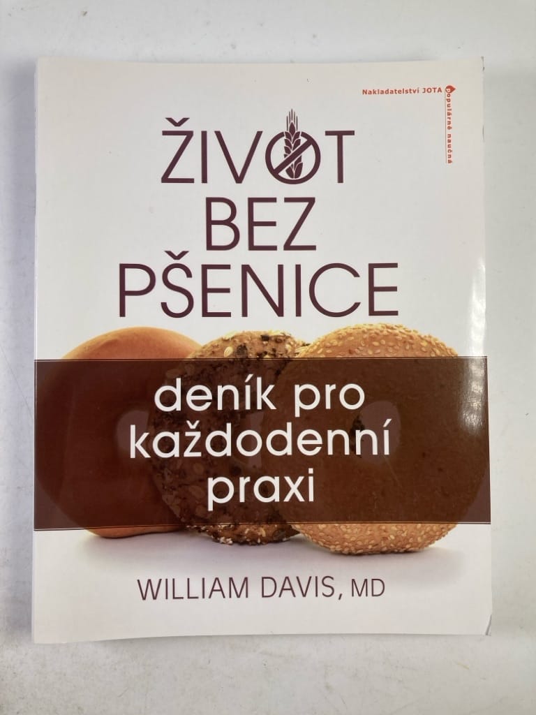 Levně Život bez pšenice: Deník pro každodenní praxi