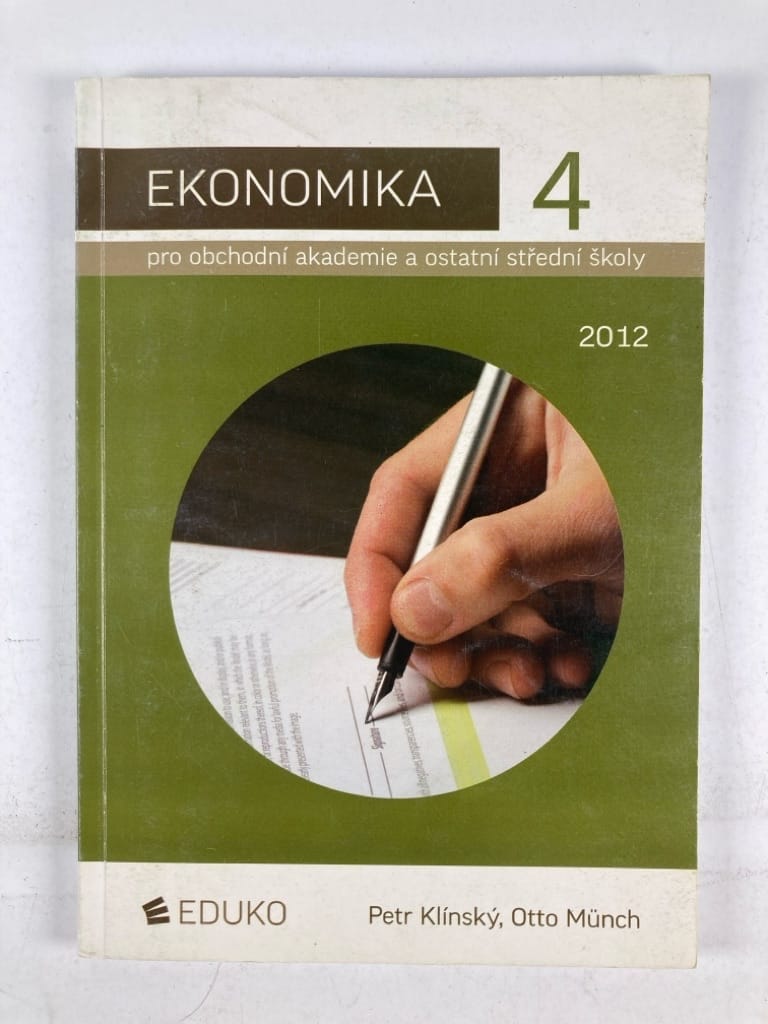 Levně Ekonomika 4 pro obchodní akademie a ostatní střední školy Měkká (2012)