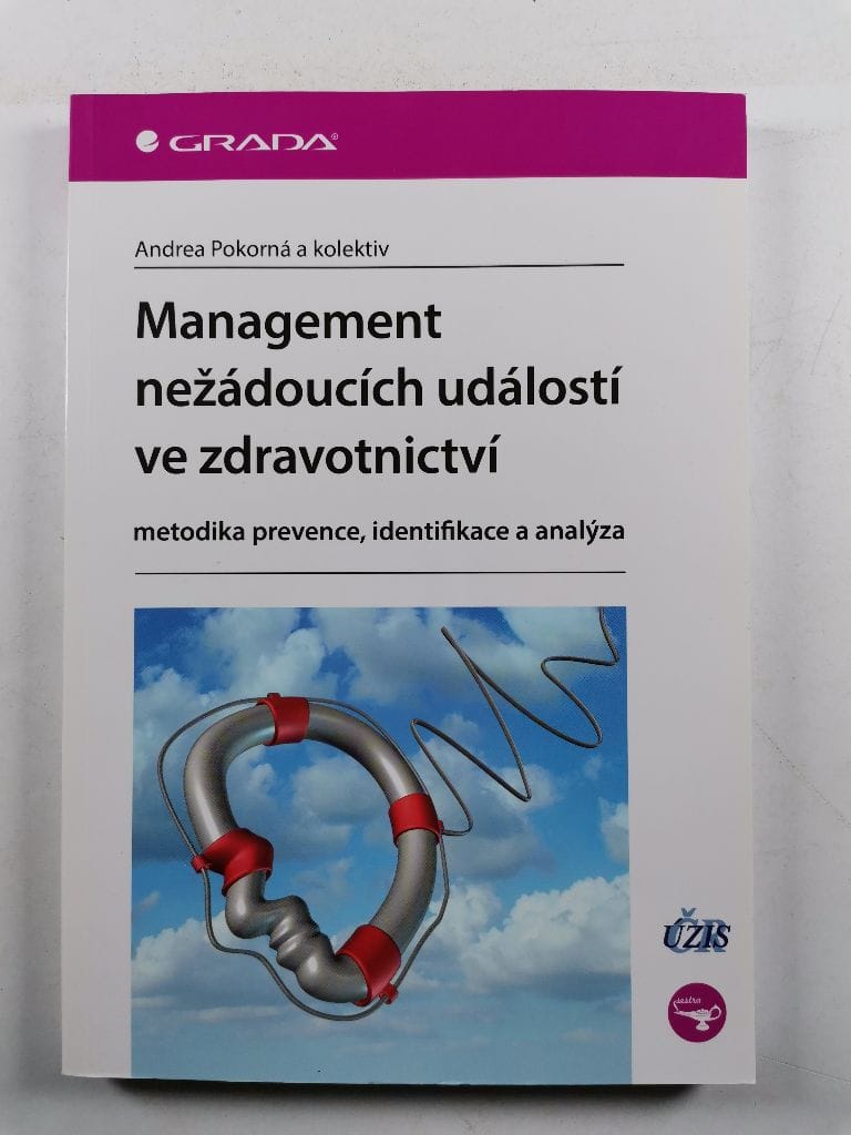 Levně Management nežádoucích událostí ve zdravotnictví