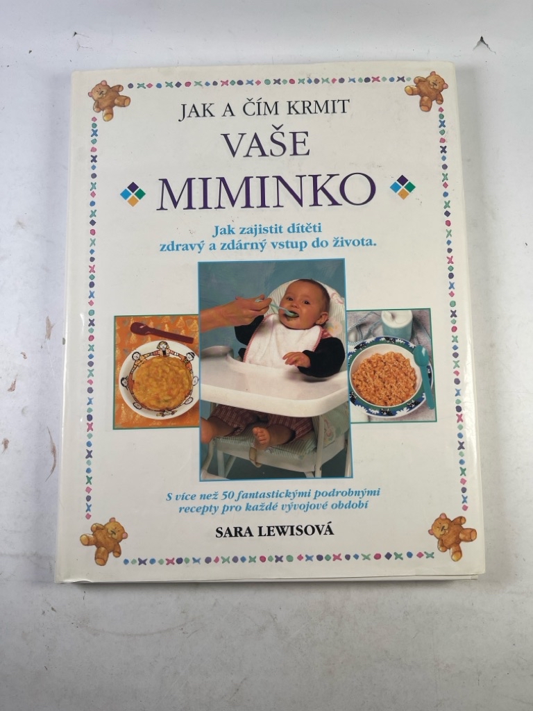 Levně Jak a čím krmit vaše miminko