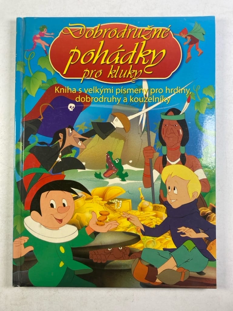 Levně Dobrodružné pohádky pro kluky