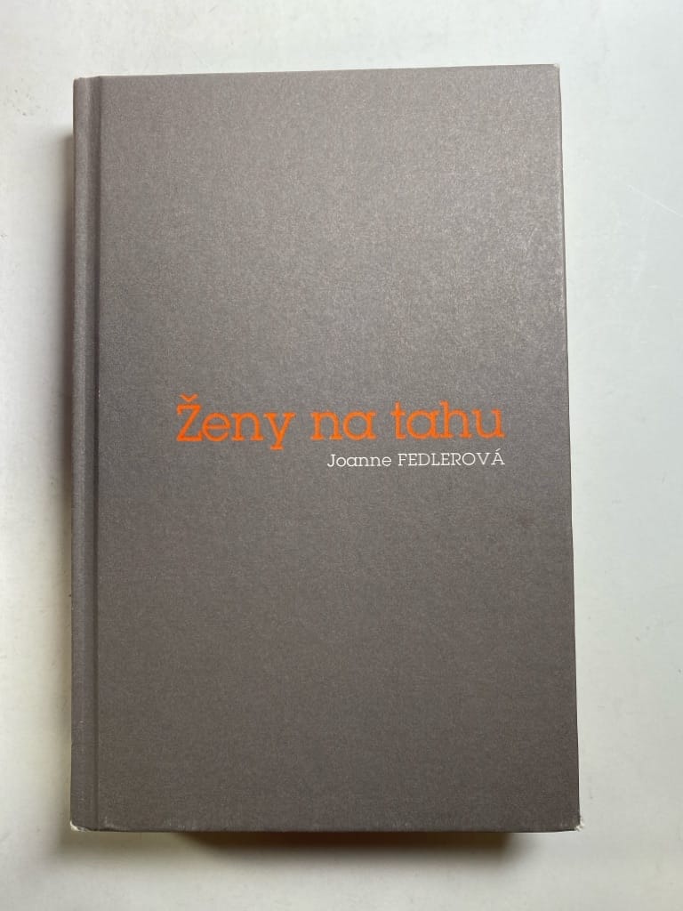 Levně Ženy na tahu Bez obalu