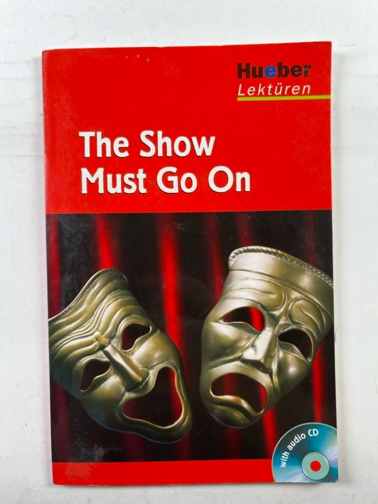 Levně The Show Must Go On