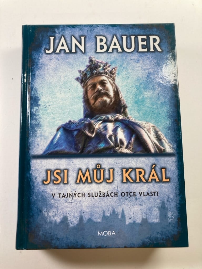 Levně Jsi můj král: V tajných službách otce vlasti (1. a 2. díl)