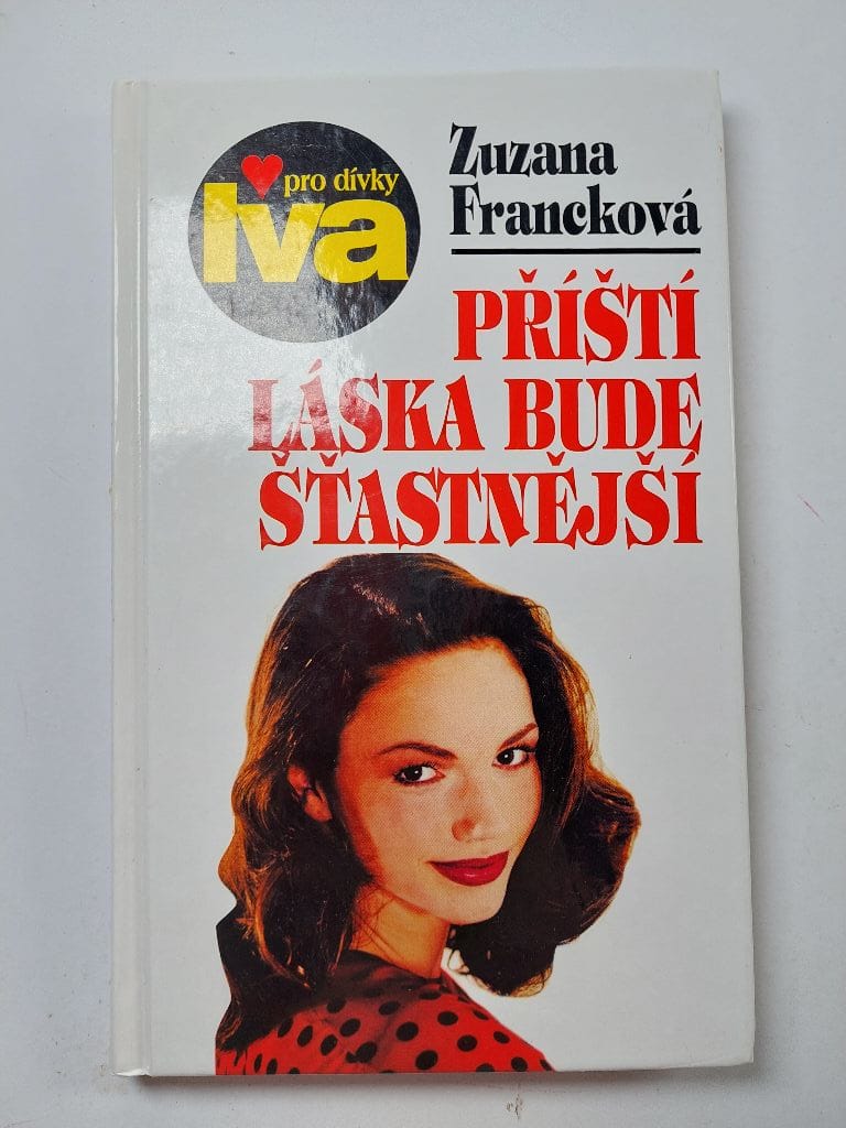 Příští láska bude šťastnější
