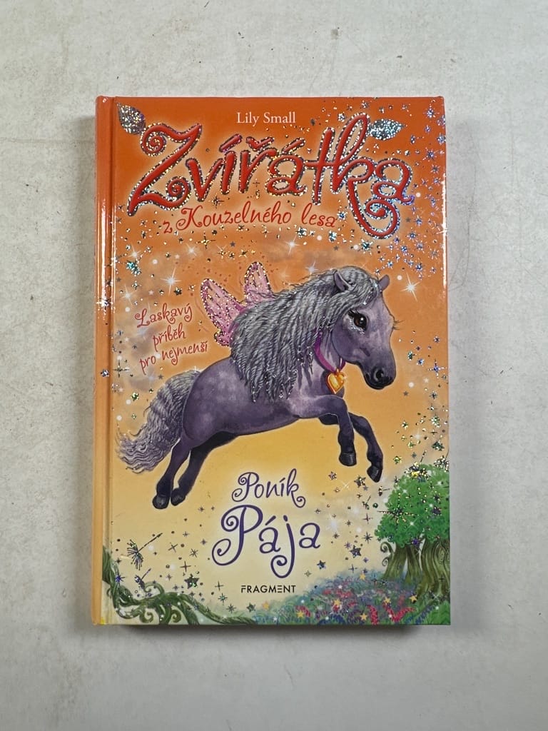 Levně Zvířátka z Kouzelného lesa: Poník Pája (9)