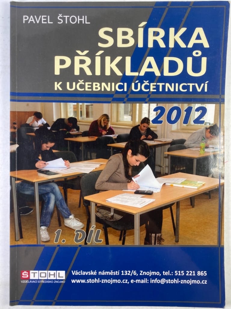 Levně Sbírka příkladů k učebnici Účetnictví 2012.