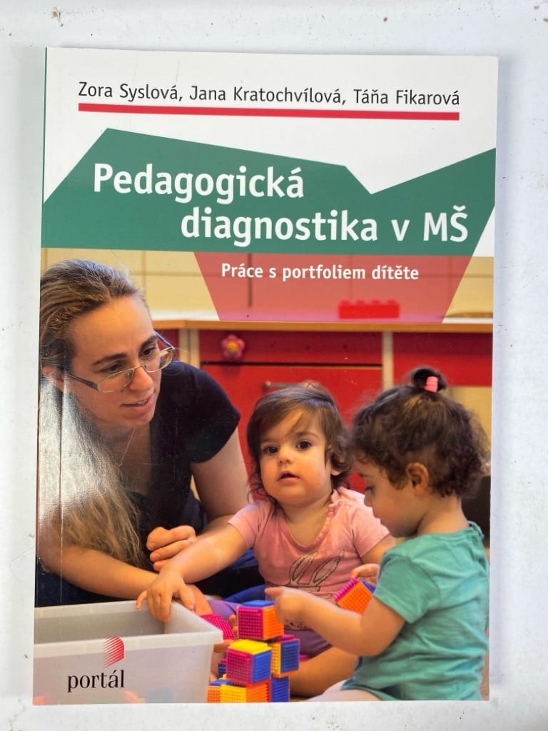 Levně Pedagogická diagnostika v MŠ: Práce s portfoliem dítěte