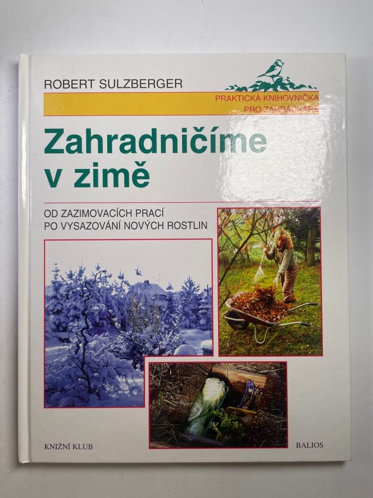 Levně Zahradničíme v zimě