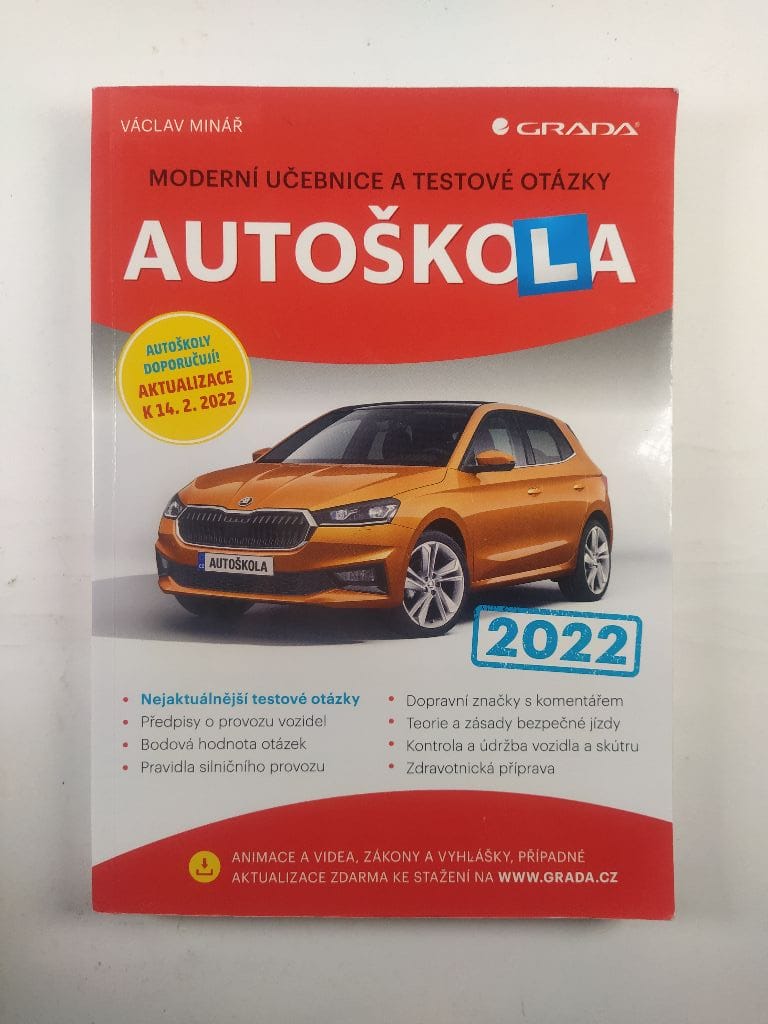 Levně Autoškola 2022 - Moderní učebnice a testové otázky