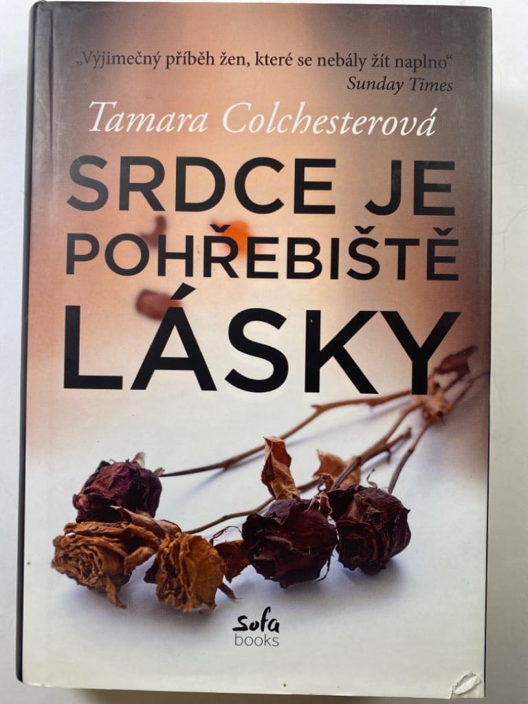 Srdce je pohřebiště lásky