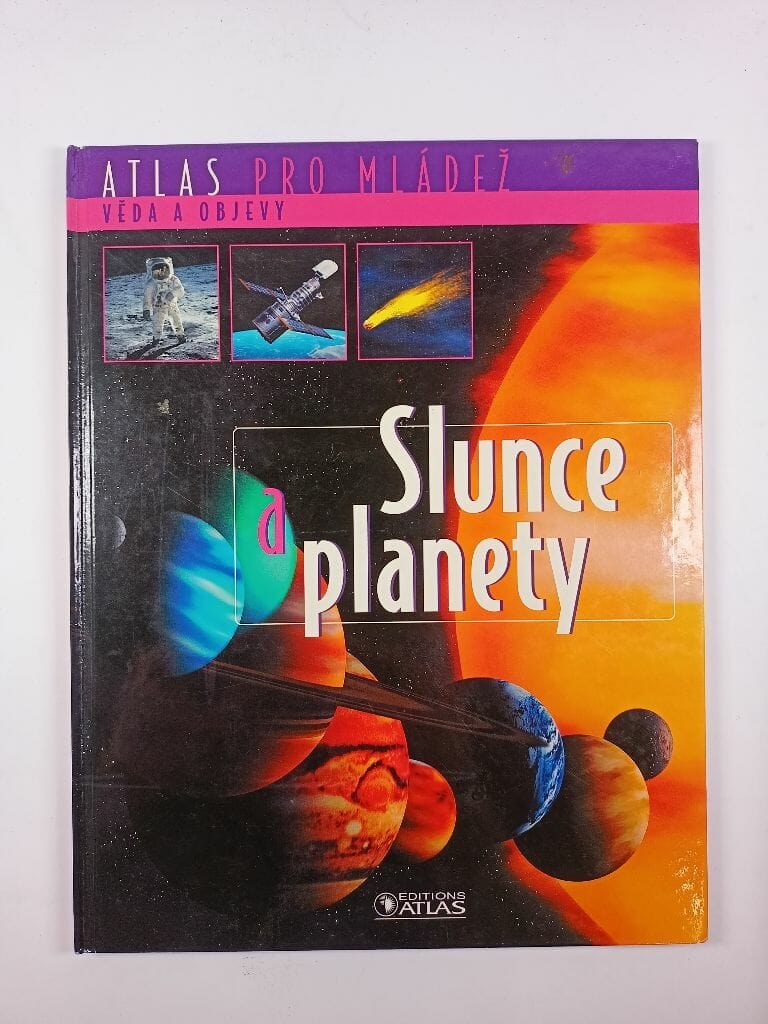 Levně Atlas pro mládež - Slunce a planety Pevná (2006)