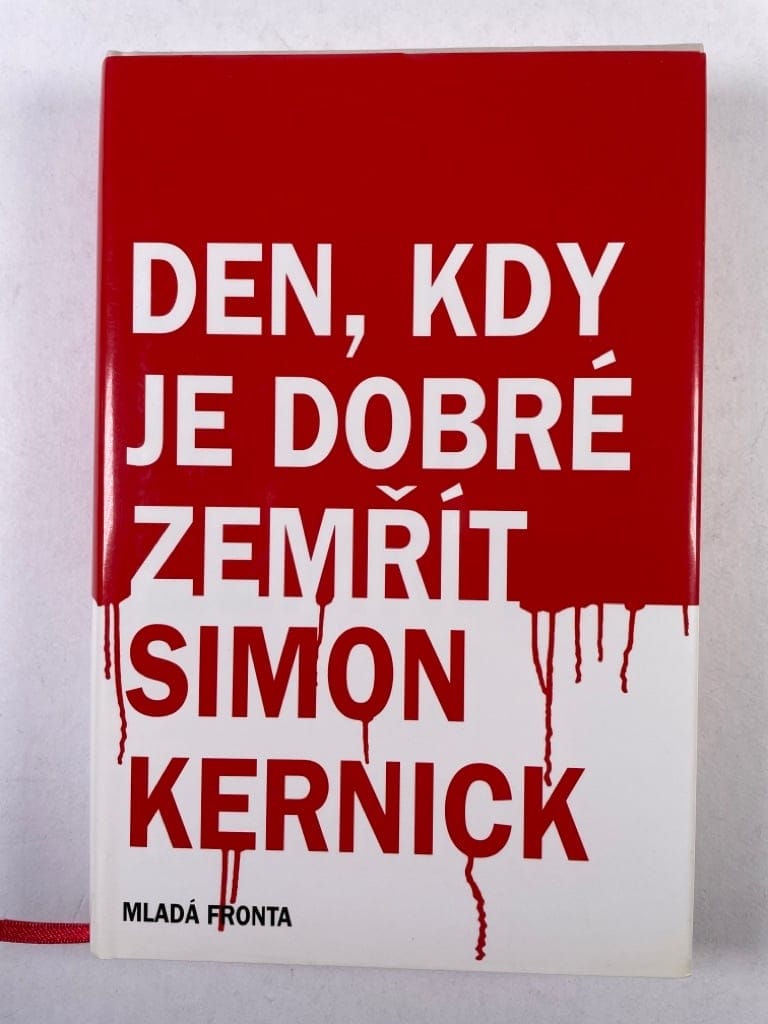 Levně Den, kdy je dobré zemřít Pevná