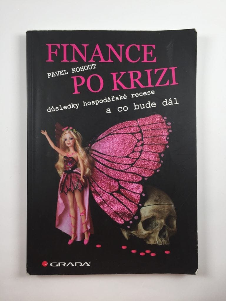 Finance po krizi: důsledky hospodářské recese a co bude dál 1. vydání