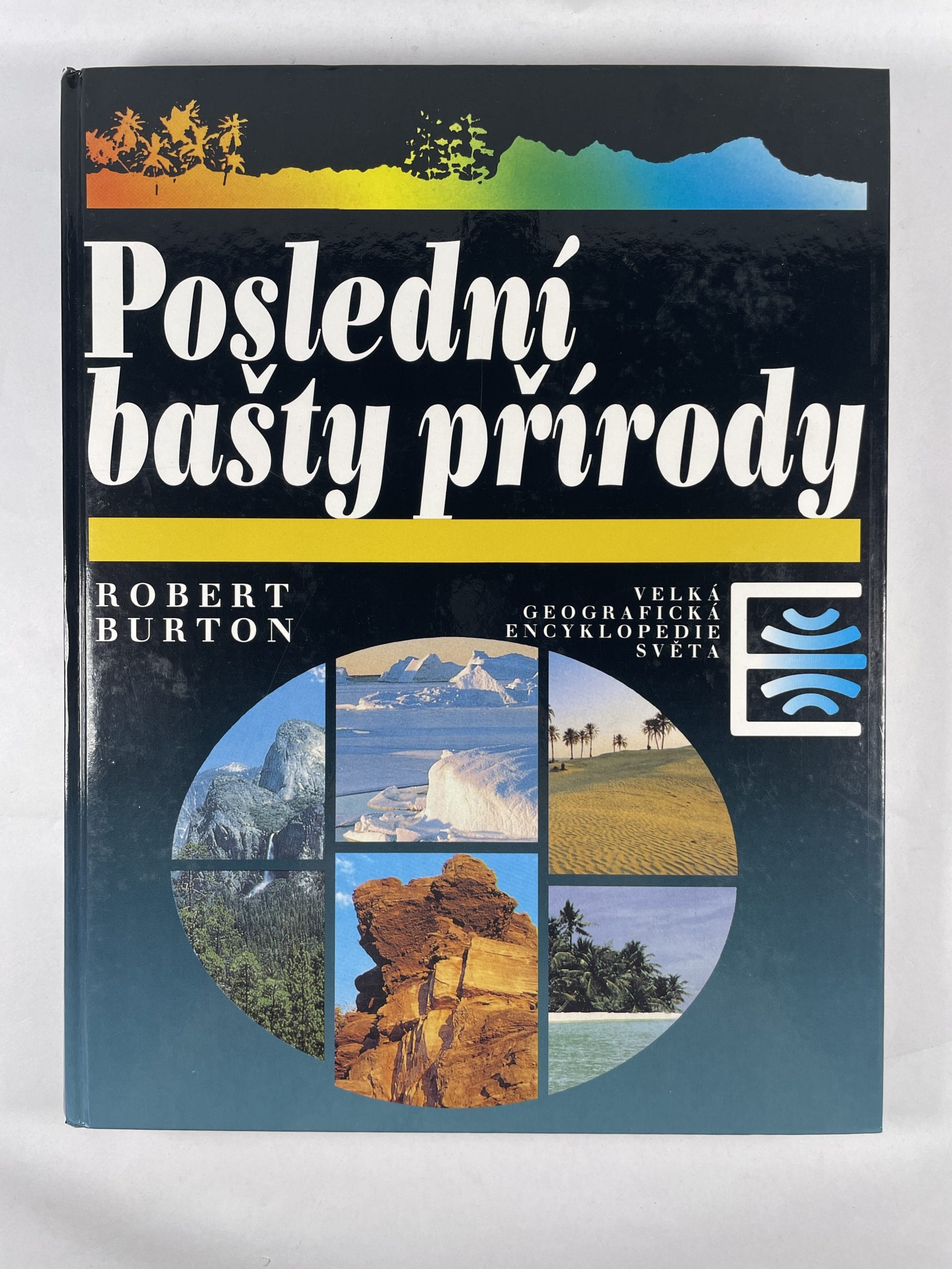 Poslední bašty přírody