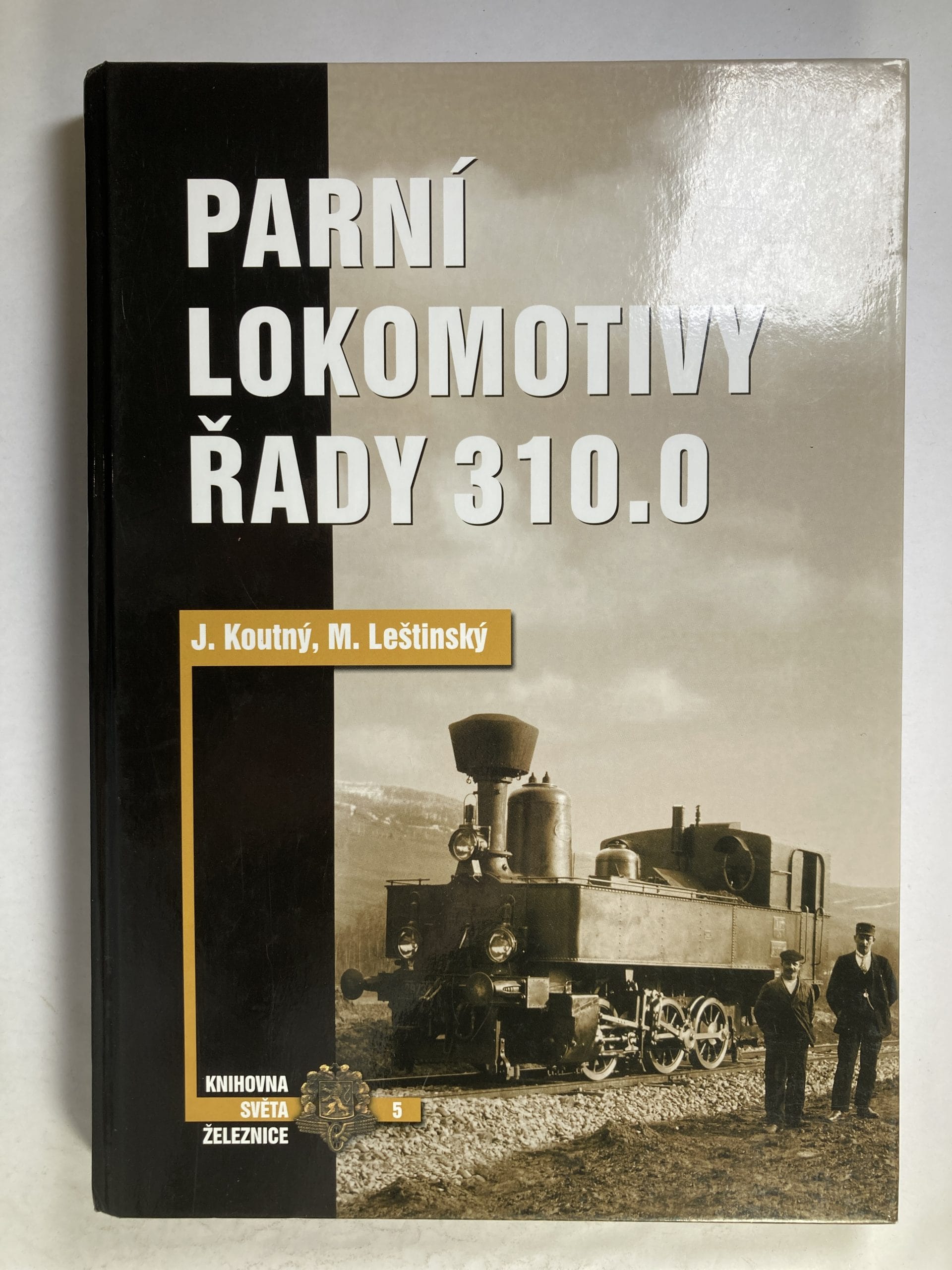 Levně Parní lokomotivy řady 310.0