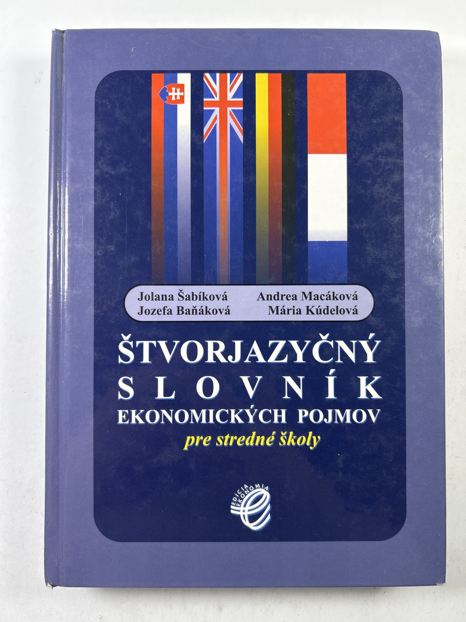 Levně Štvorjazyčný slovník ekonomických pojmov pre stredné školy
