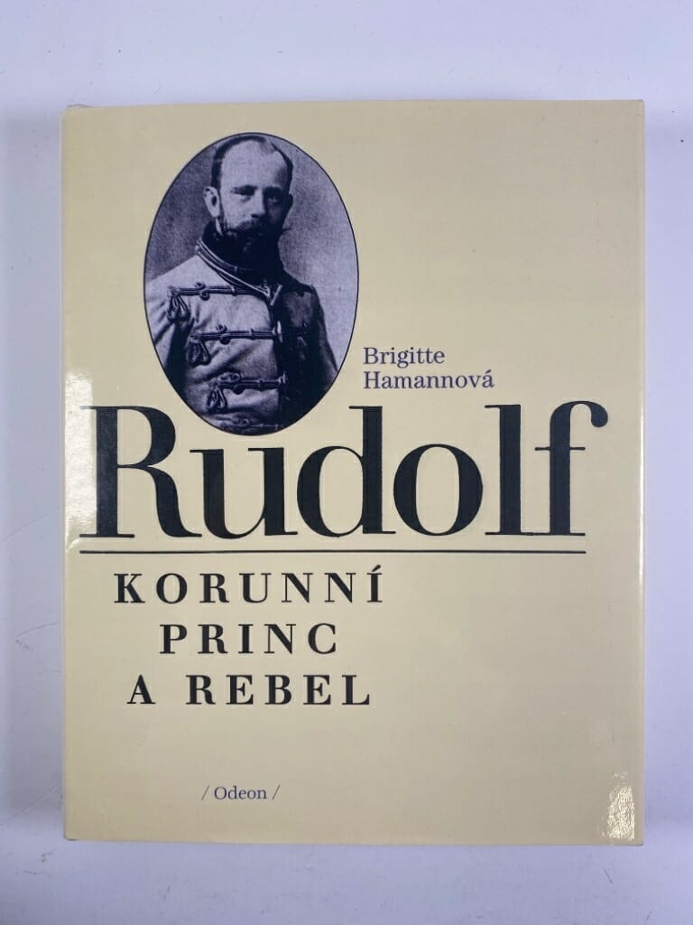 Levně Rudolf: Korunní princ a rebel Pevná (1993)