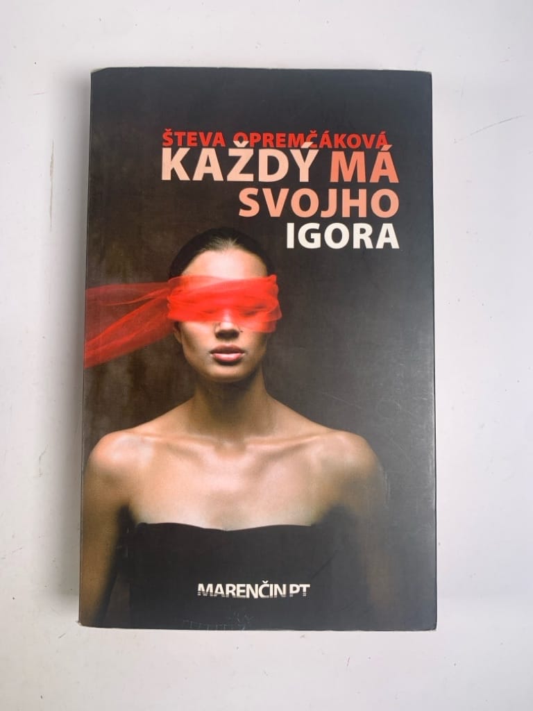 Každý má svojho Igora