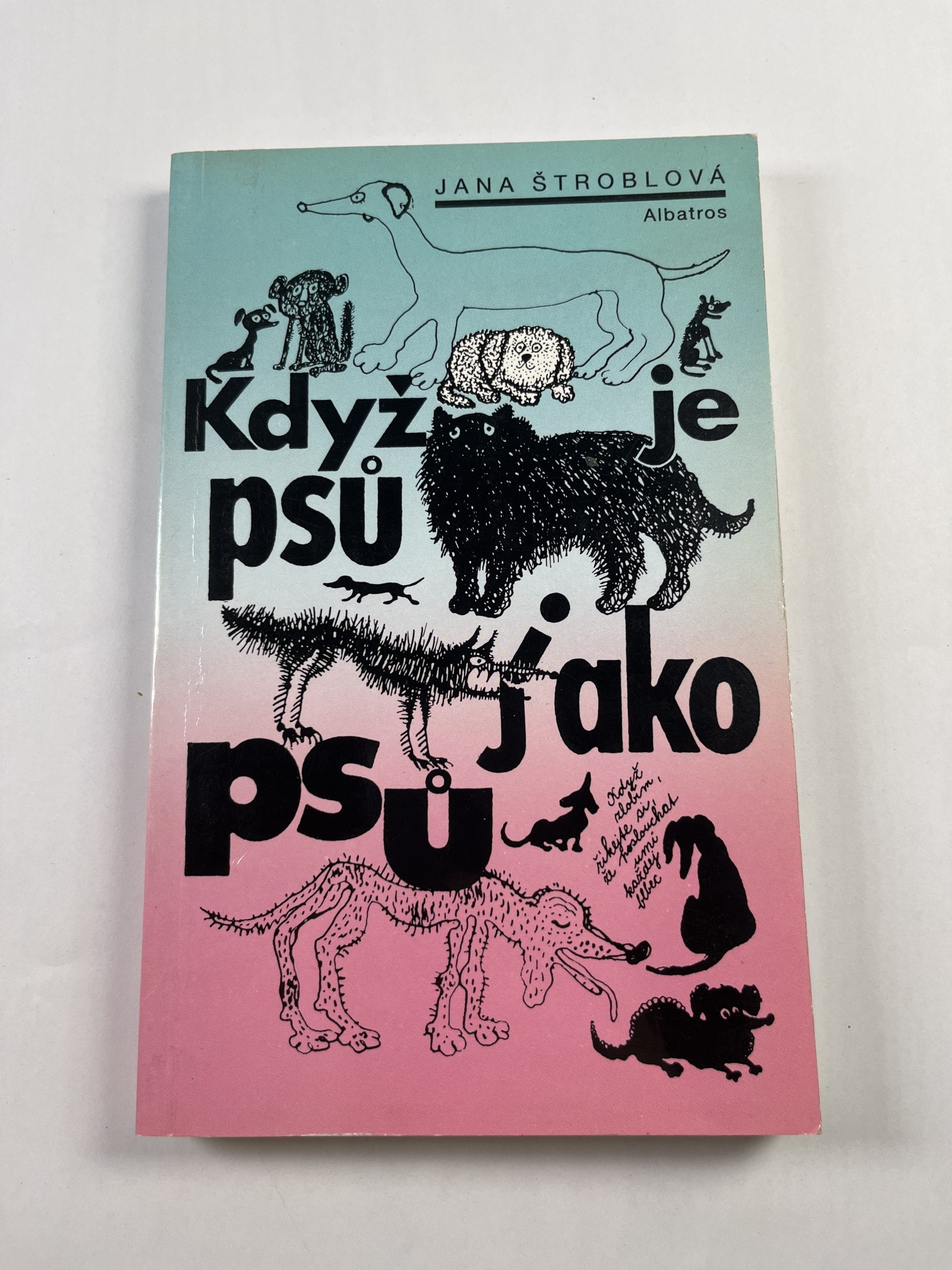 Levně Když je psů jako psů