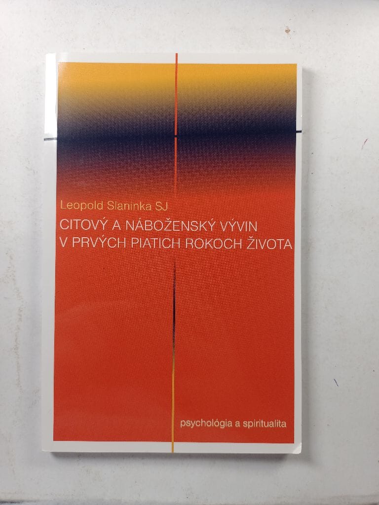 Citový a náboženský vývin v prvých piatich rokoch života