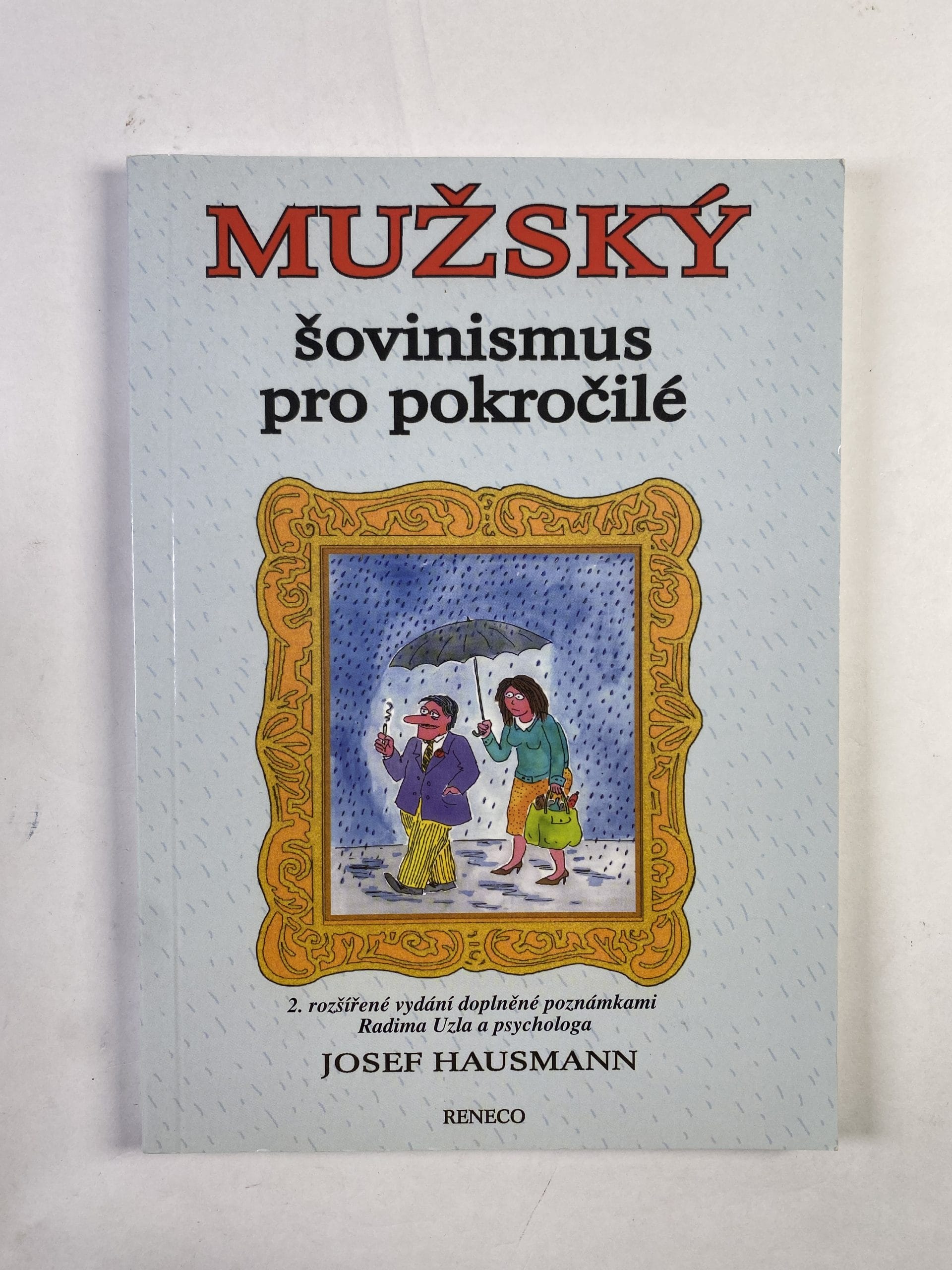 Levně Mužský šovinismus pro pokročilé 2. vydání