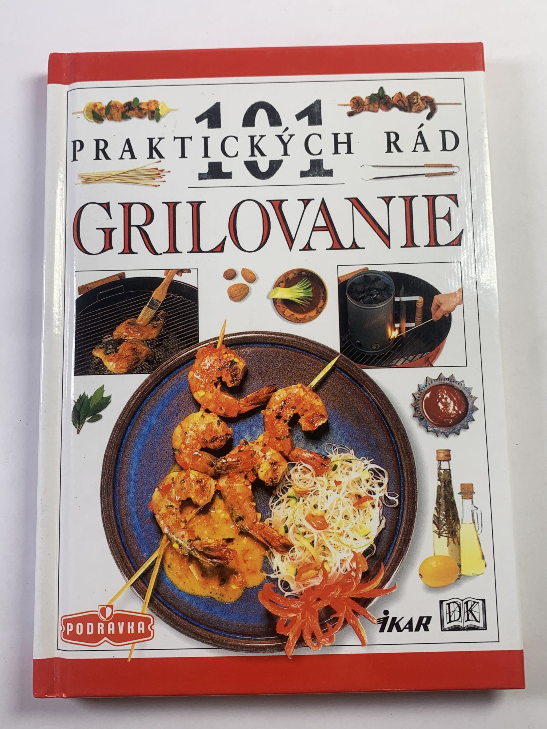 Levně 101 Praktických rád: Grilovanie