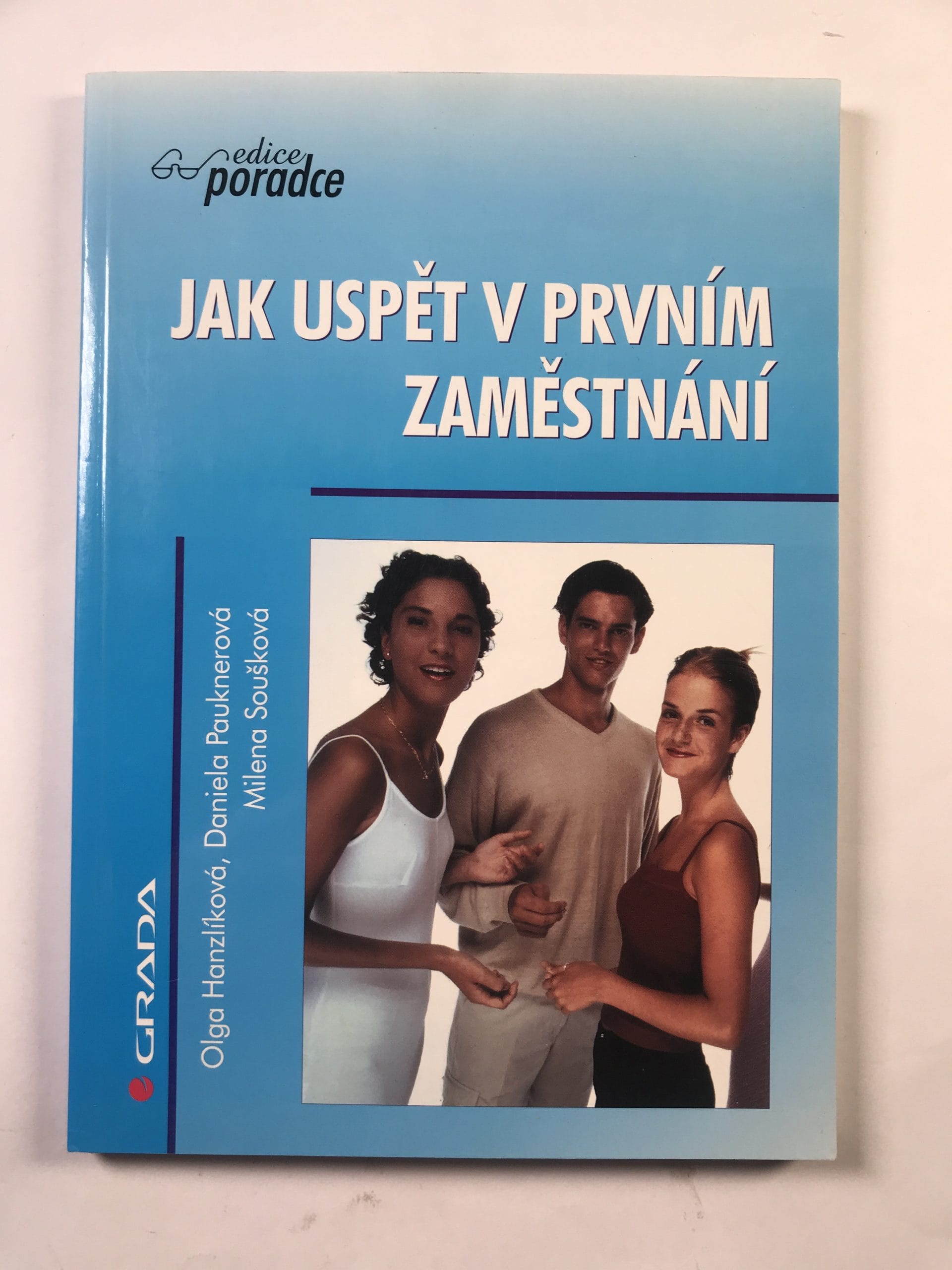 Jak uspět v prvním zaměstnání