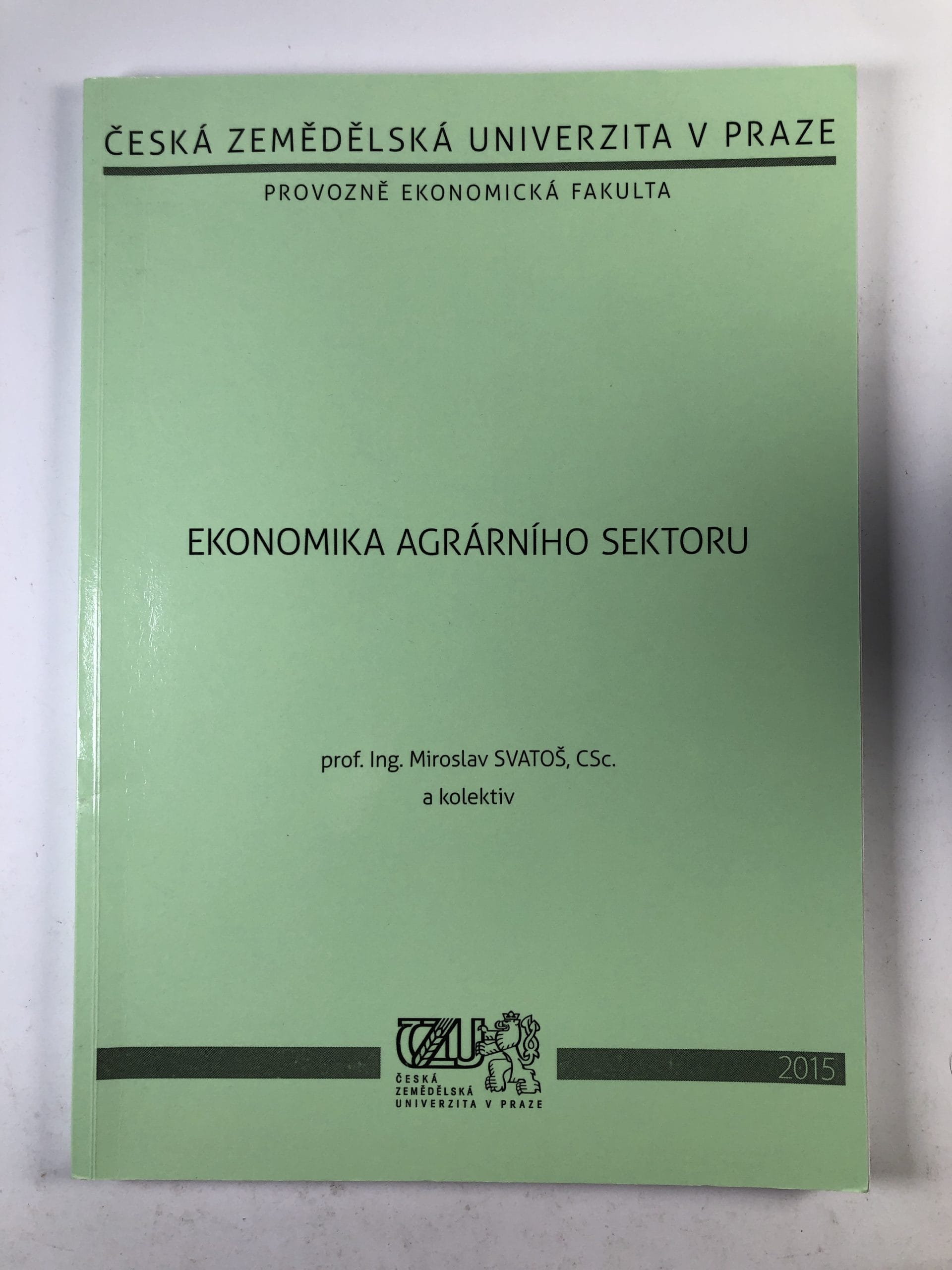 Levně Ekonomika agrárního sektoru
