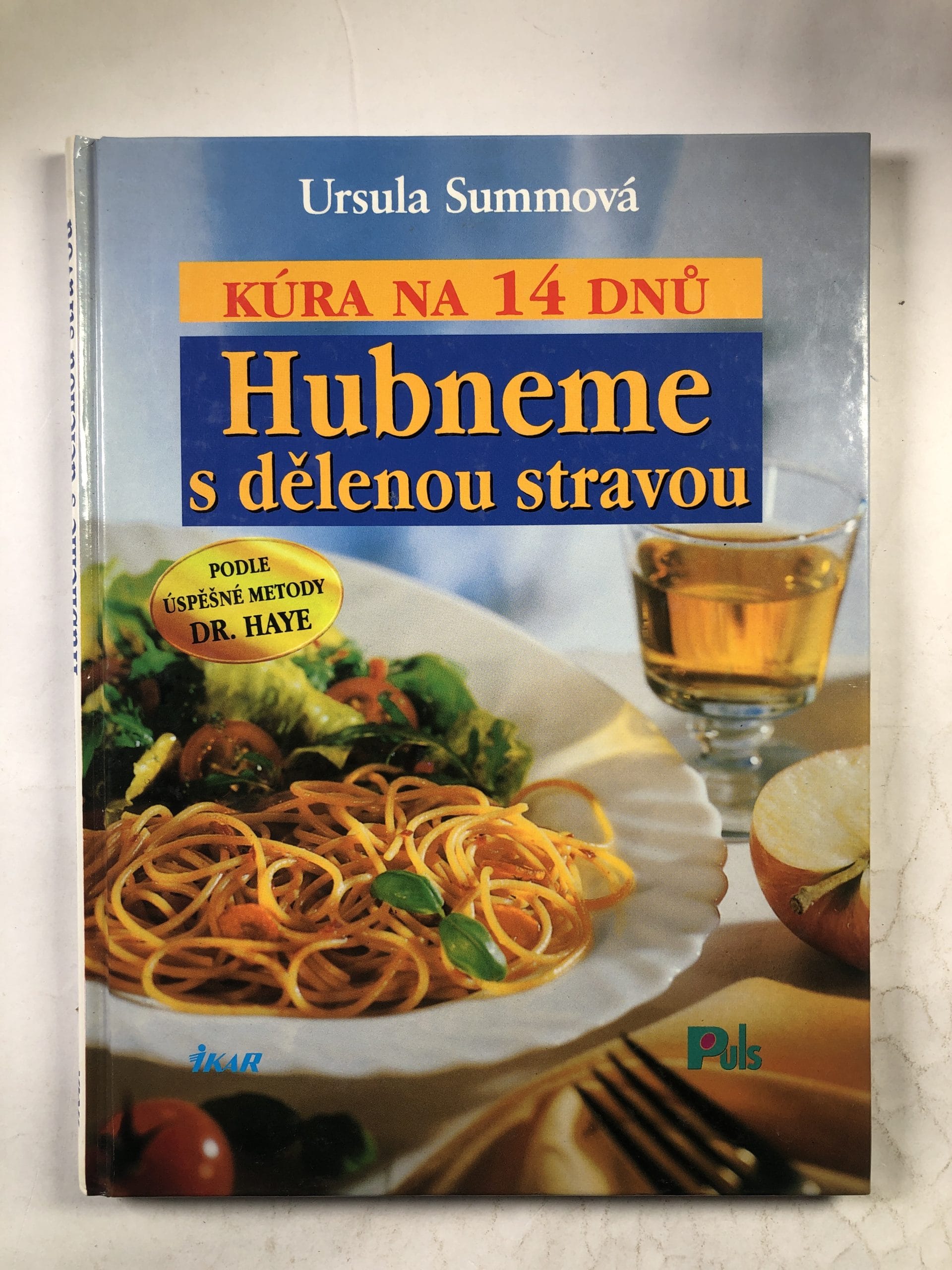 Levně Hubneme s dělenou stravou