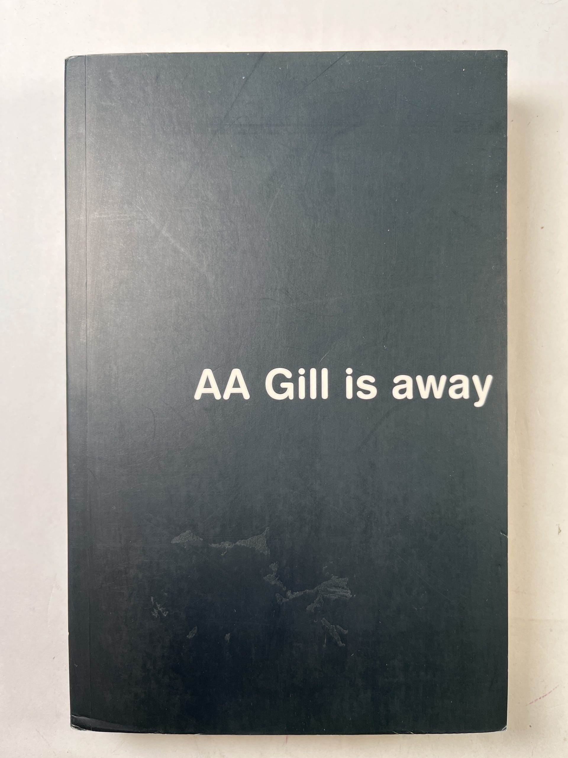 Levně AA Gill is away