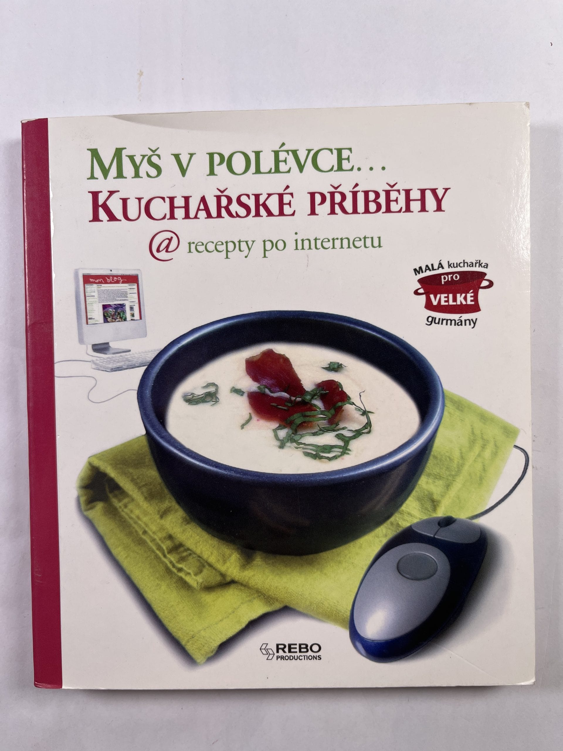 Levně Myš v polévce