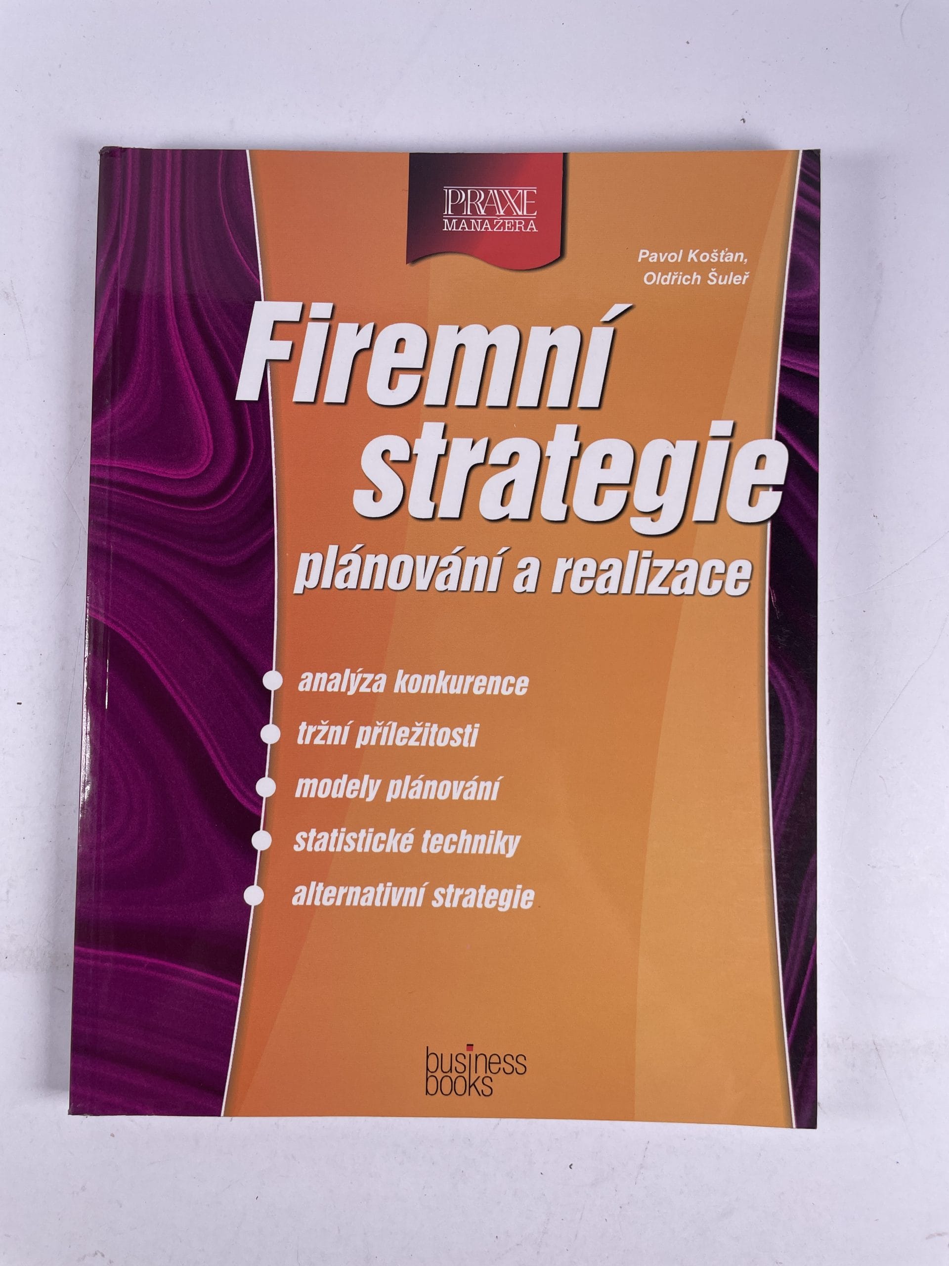 Levně Firemní strategie: plánování a realizace