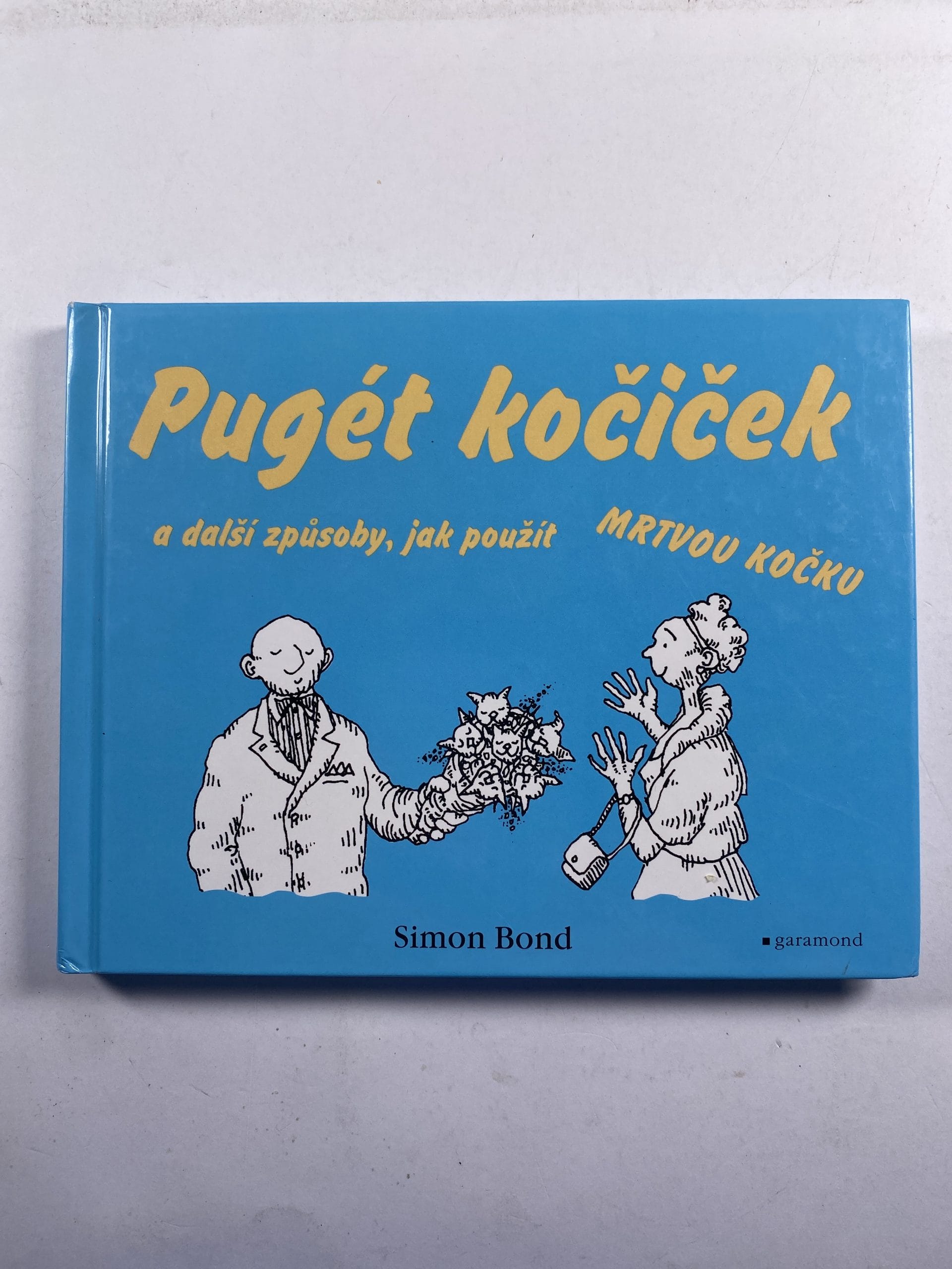 Levně Pugét kočiček a další způsoby, jak použít mrtvou kočku