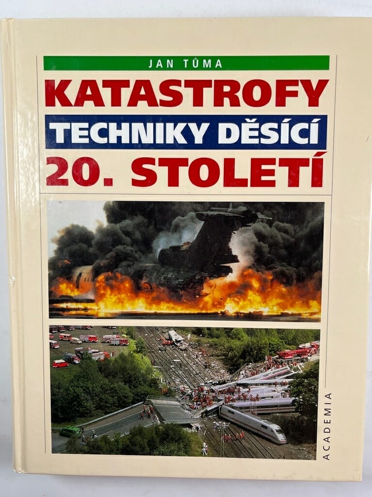 Levně Katastrofy techniky děsící 20. století Pevná (2002)