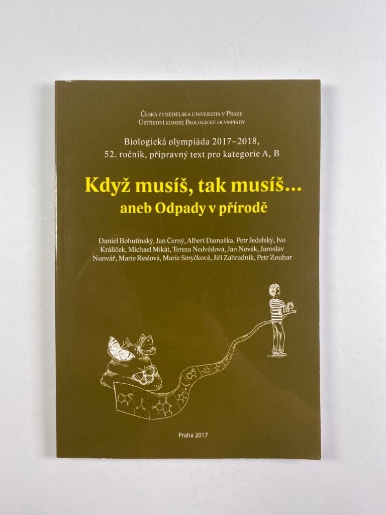 Když musíš, tak musíš... aneb Odpady v přírodě Měkká