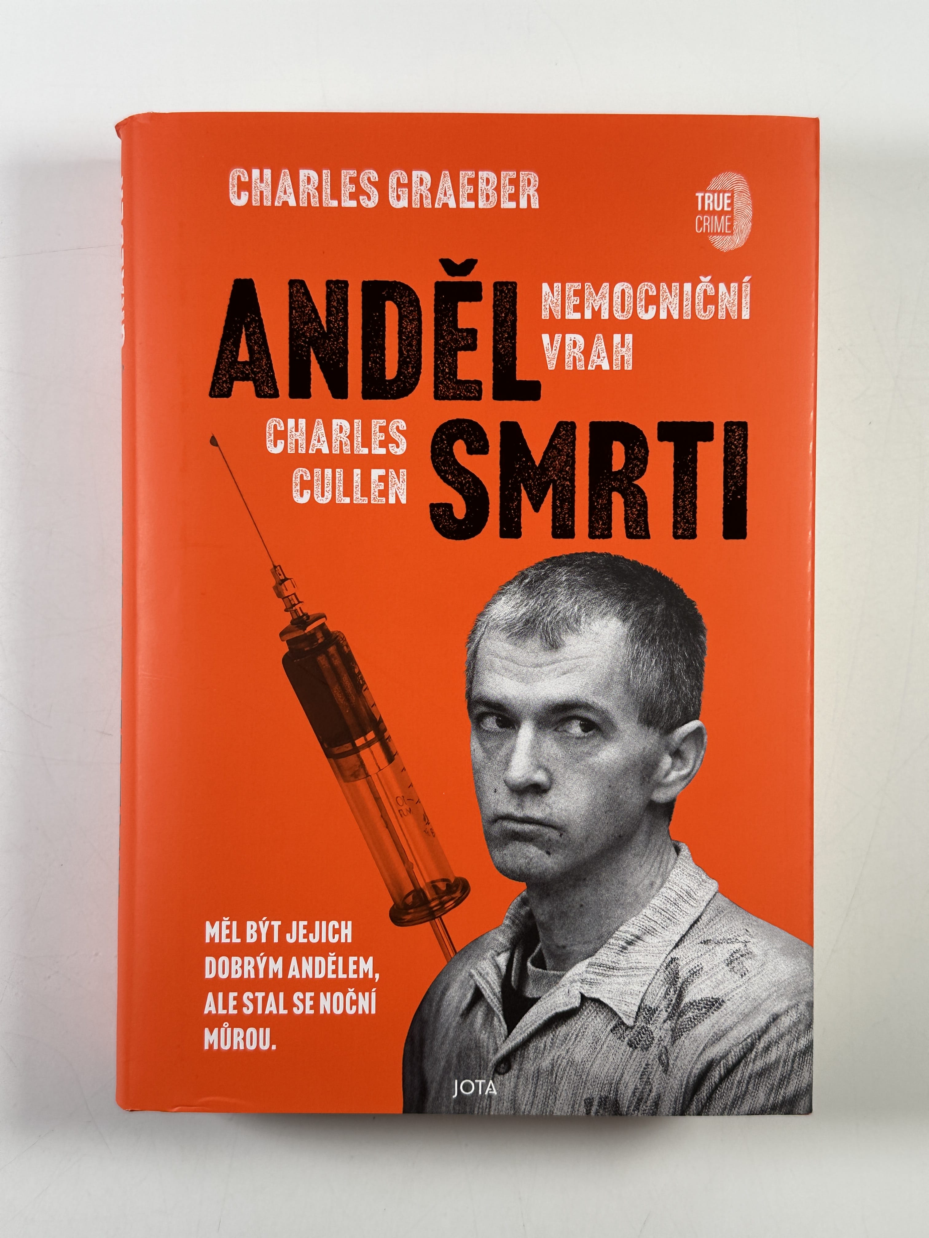 Anděl smrti: Nemocniční vrah Charles Cullen Pevná - nová