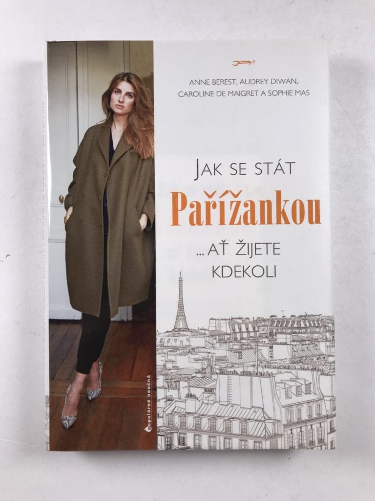 Levně Jak se stát Pařížankou ...Ať žijete kdekoli Pevná (2021)