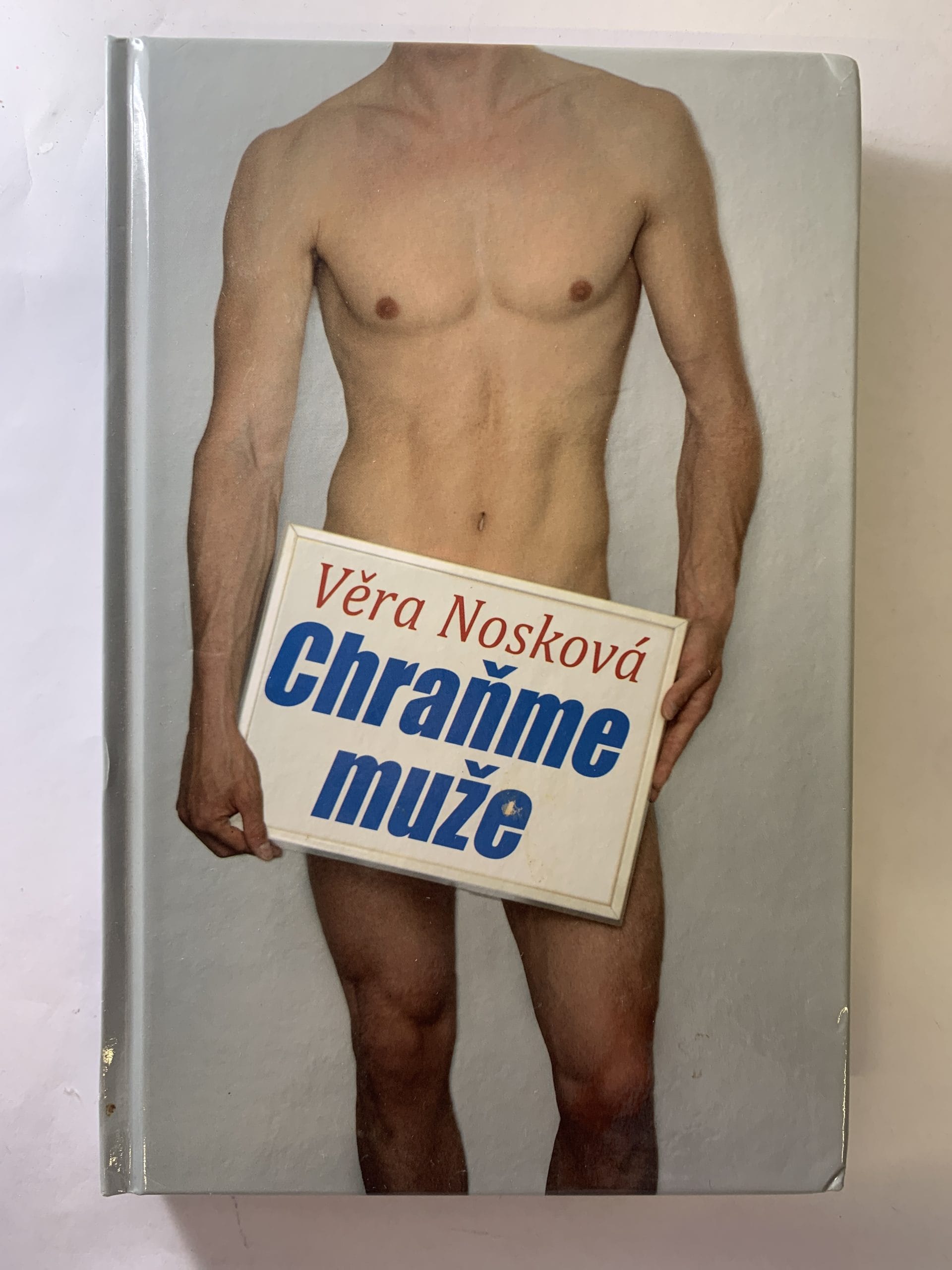 Levně Chraňme muže Pevná 2