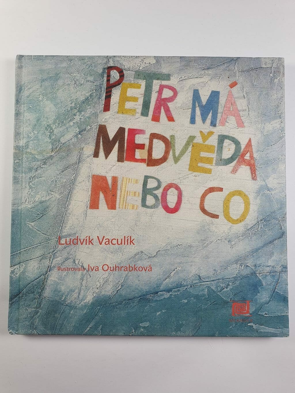 Levně Petr má medvěda nebo co Pevná (2008)